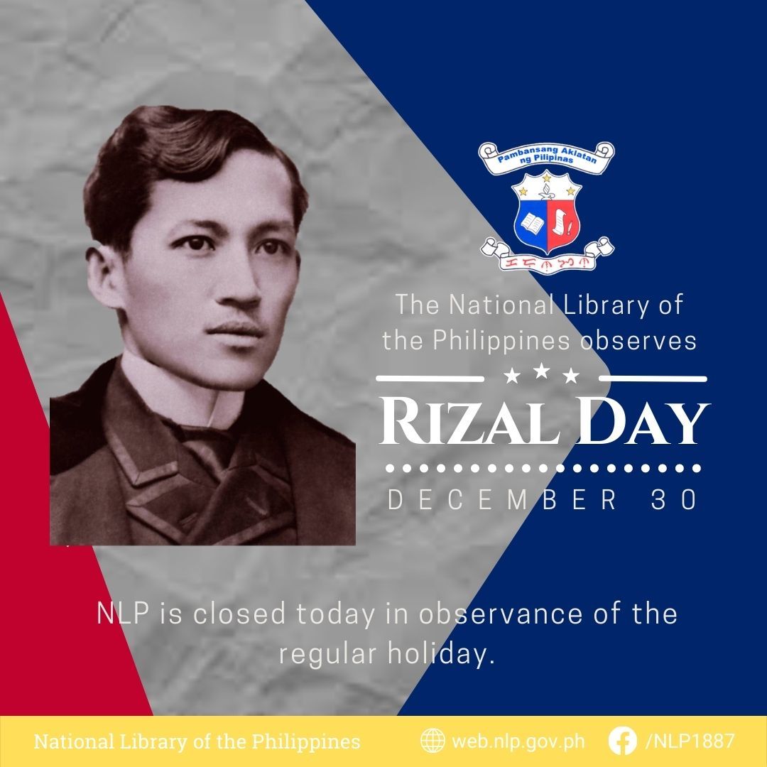 December 30 is Rizal Day – National Library of the Philippines